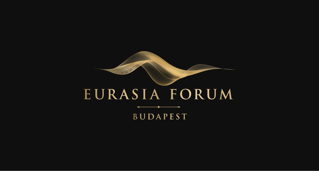 BUDAPEST EURASIA FORUM 2022